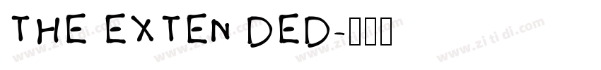 THE EXTEN DED字体转换